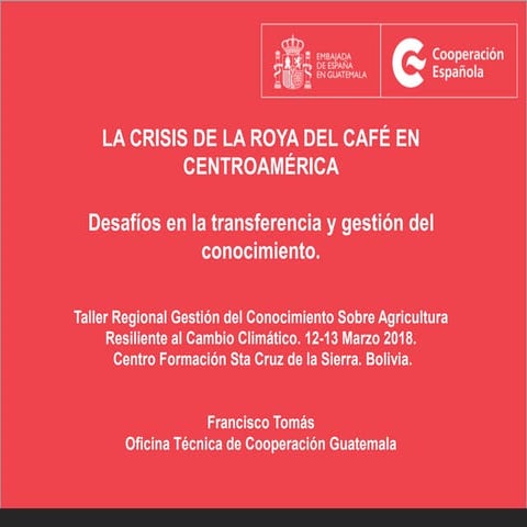 Crisis de la Roya del Café en Centroamérica