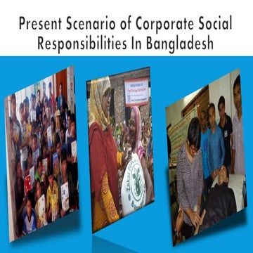 Present Scenario of CSR in Bangladesh