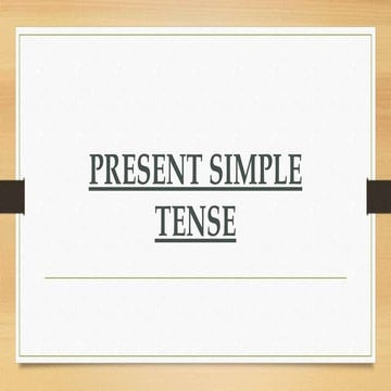 Present Simple Tense