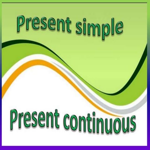 Present simple and continuous | PPTX