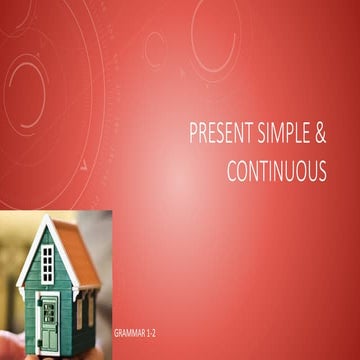 Present simple and continuous grammar 2 1