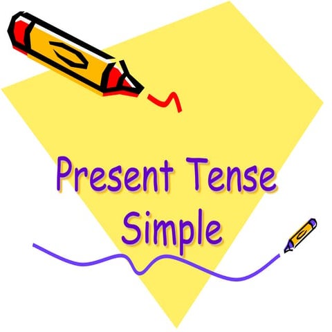 PRESENT SIMPLE TENSE..ppt