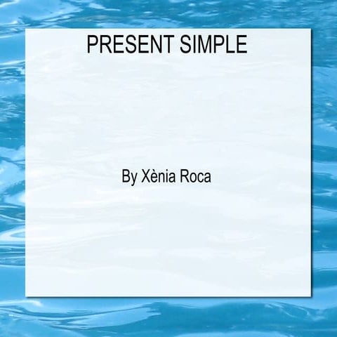 Present simple tutorial | PDF