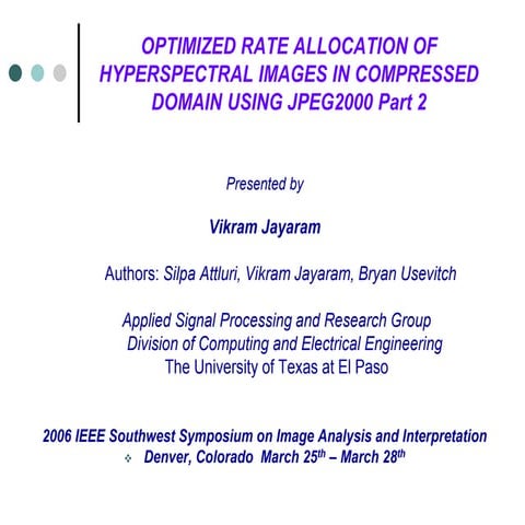 OPTIMIZED RATE ALLOCATION OF HYPERSPECTRAL IMAGES IN COMPRESSED DOMAIN USING JPEG2000 Part 2