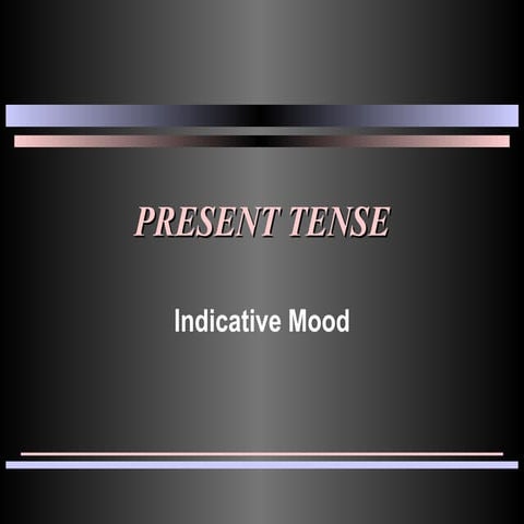 Present tense