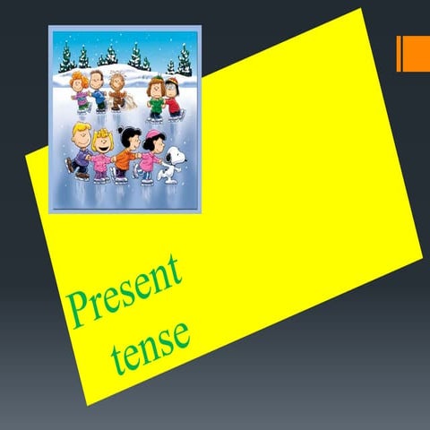 Present tense
