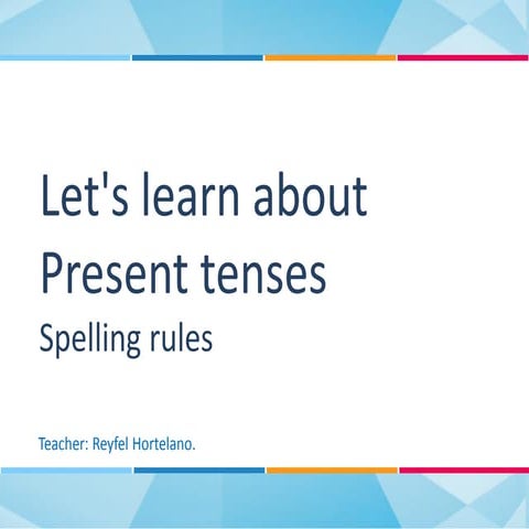 Present tenses spelling rules | PDF
