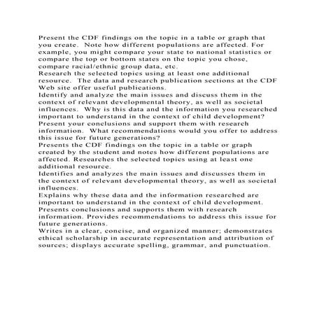 Present the CDF findings on the topic in a table or graph that you c.docx