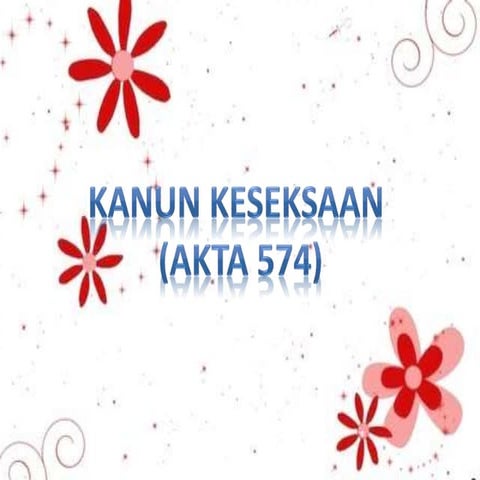 KANUN KESEKSAAN (AKTA 574)