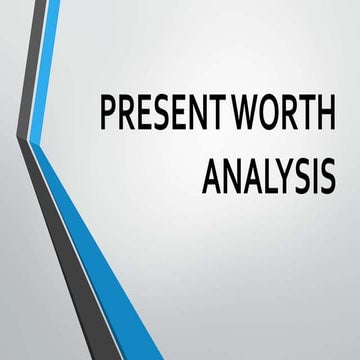 PRESENT WORTH ANALYSIS.pptx