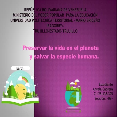 Preservación de la vida en el planeta tierra | PPTX