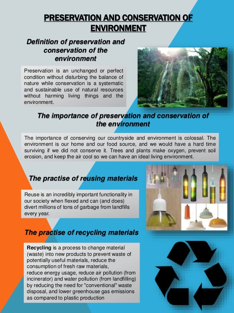 Preservation and conservation of environment