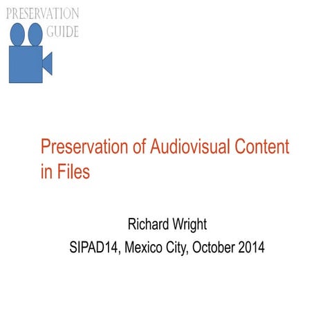 Preservation content in_files