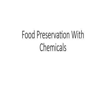Preservatives: Classification & Food Analysis | PPTX