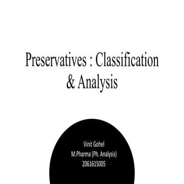 Preservatives: Classification & Food Analysis