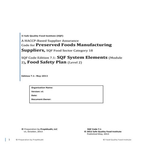 Preserved Foods Manufacture FSC 18 SQF 7.1 | Prep4Audit