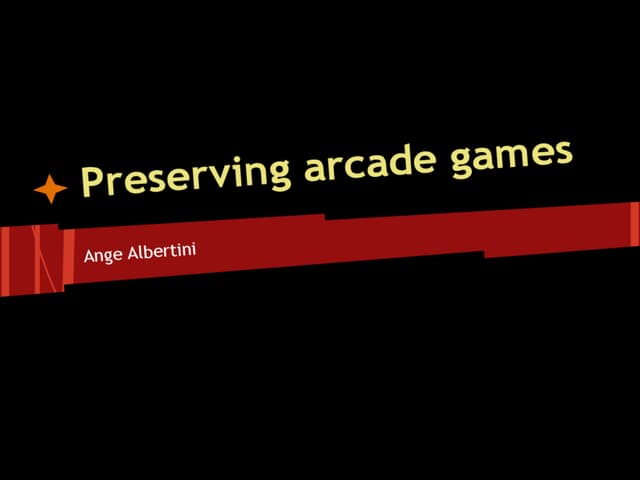 Preserving arcade games