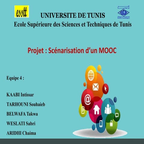 Scénarisation d'un mooc (KAABI Intissar  TARHOUNI Souhaieb BELWAFA Takwa  WES...