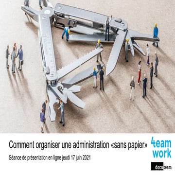 Comment organiser une administration «sans papier»