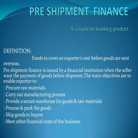 Preshipment     Finance Slide New