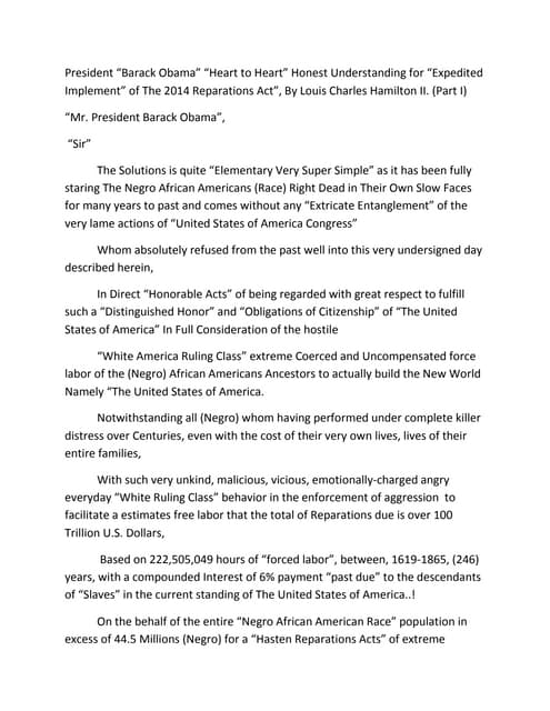 President “Barack Obama” “Heart to Heart” Honest Understanding for “Expedited...