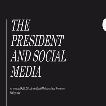 President and Social Media