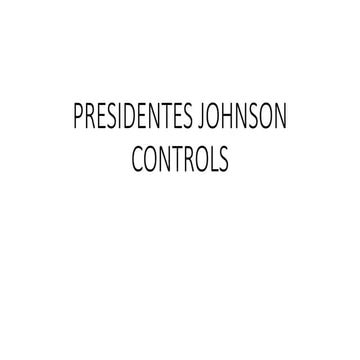 Presidentes johnson controls | PPTX