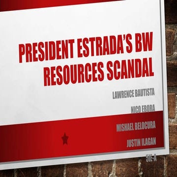 President Estrada’s BW Resources Scandal