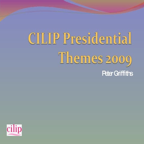 CILIP Presidential Themes 2009