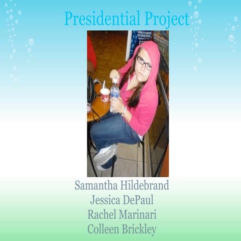 Presidential Project 1