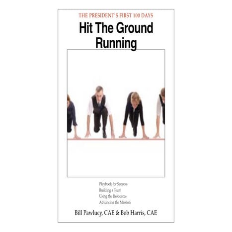 The NonProfit President's First 100 Days