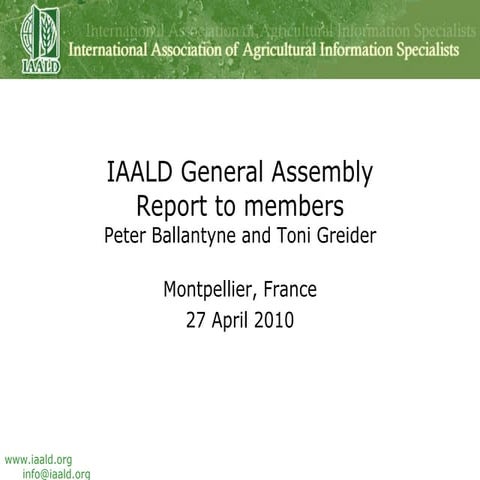 IAALD General Assembly 2010 - Report to members