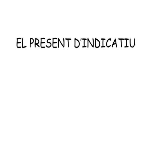 Present d'indicatiu
