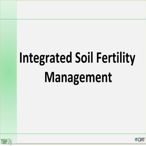 Integrated Soil Fertility Management