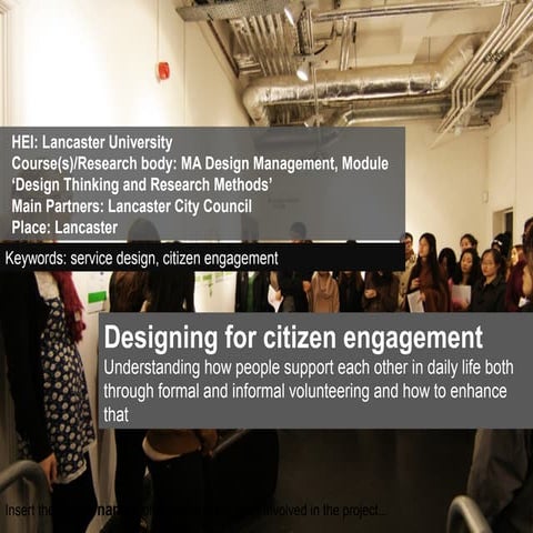 DESIGNING FOR CITIZEN ENGAGEMENT - By Lancaster University
