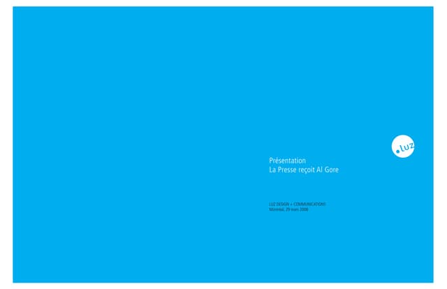 Présentation La Presse Al Gore