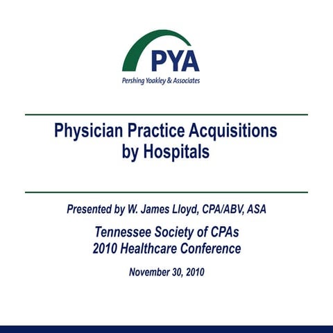 Physician Practice Acquisitions by Hospitals