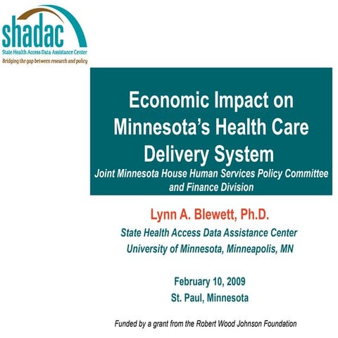 Economic Impact on Minnesota's Health Care Delivery System