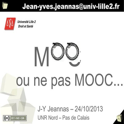 Presentation MOOC - Séminaire UNR Nord - Pas de Calais