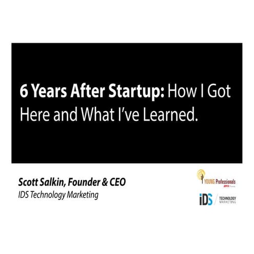 6 Years After Startup: How I Got Here and What I’ve Learned 