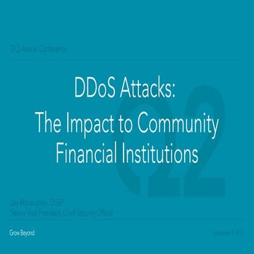 Exploring DDoS Attacks: Impact to Community Financial Institutions