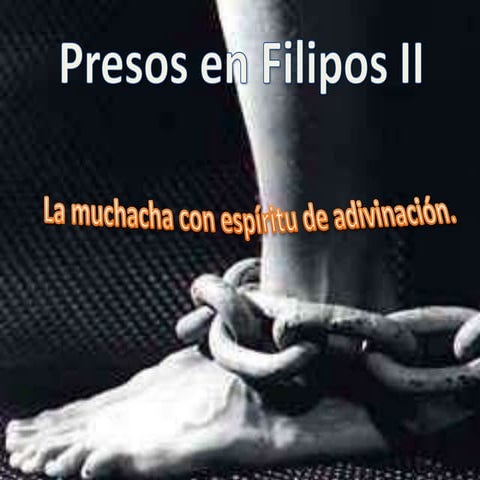 Presos En Filipos II