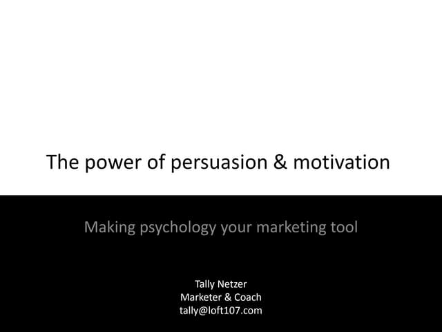 The power of persuasion & motivation - Microsoft Ventures Academy