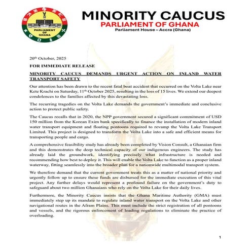 The Minority Caucus in Parliament has called on government to take immediate and decisive steps to enhance safety on Ghana’s inland waterways following the tragic boat accident on the Volta Lake near Kete Krachi, which claimed 15 lives on Saturday, Octobe
