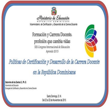 Políticas de Certificación y Desarrollo de la Carrera Docente en República Do...
