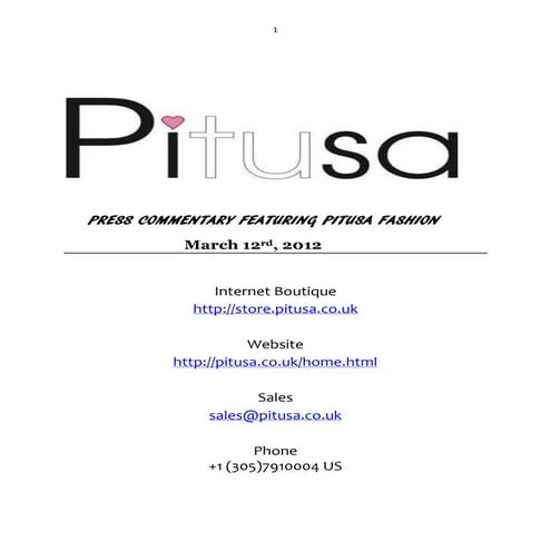  Press commentary featuring PITUSA fashion collection  March 11 2012