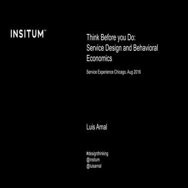 Service Design and Behavioral Economics