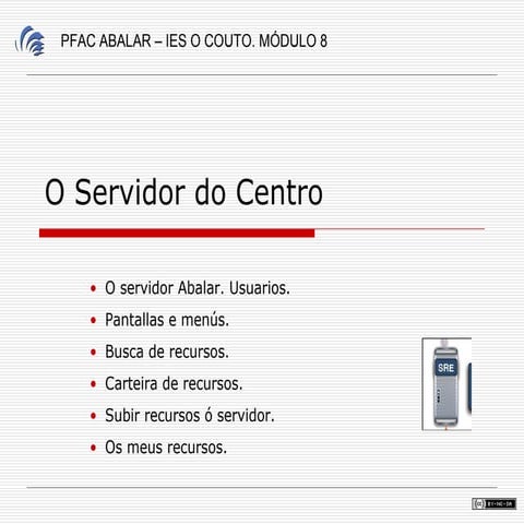 O Servidor de Recursos Educativos