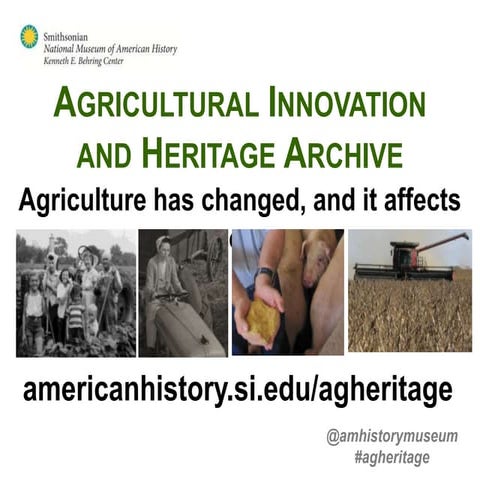 Introducing the Agricultural Innovation and Heritage Archive