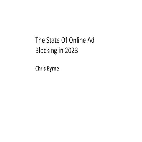 Presentation on Online Ad Blocking in the UK 2023